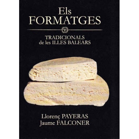 Libro "Els formatges tradicionals de les Illes Balears"